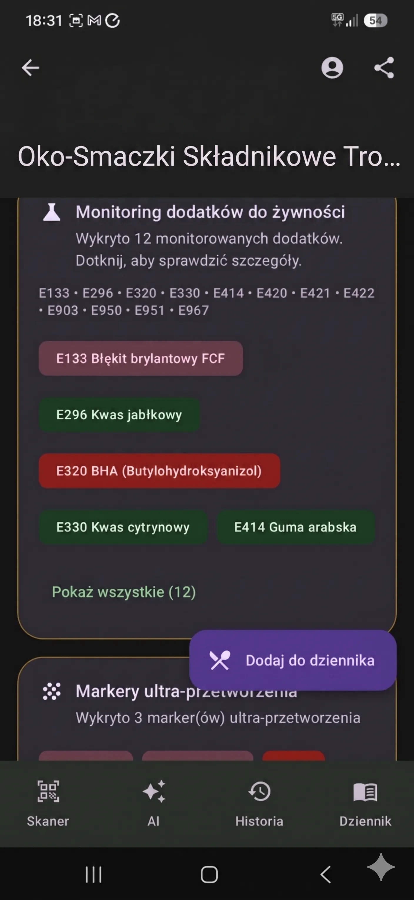 Natywny ekran Android z wynikiem skanowania produktu, monitoringiem dodatków i analizą składu w aplikacji Oko na skład